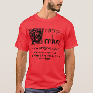 Middeleeuwse Meester Makelaar T-shirt