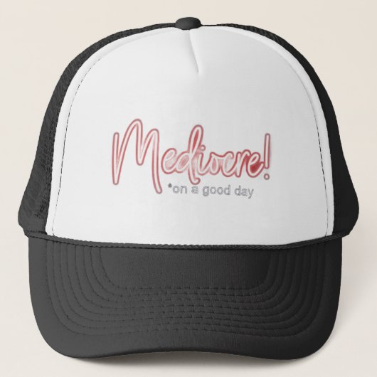 Middelmatig! Honkbalpetten Trucker Pet (Voorkant)