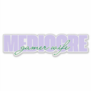 Middelmatige gamer vrouw (ik probeer!) sticker