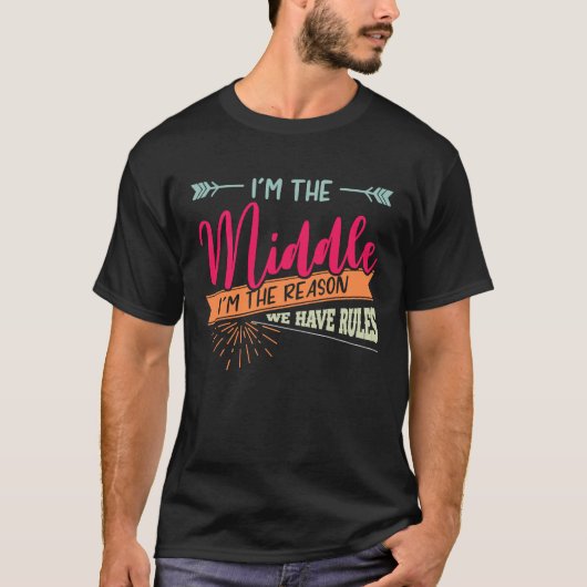 Middelste kind citeert hem de oudste die ik maak. t-shirt (Voorkant)