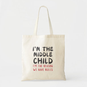 Middelste kind – ik ben de reden dat we regels heb tote bag