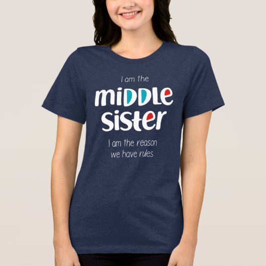Middelste Zus Tri-Blend Shirt (Voorkant)