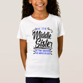Middelste zuster Reden We hebben regels, grappig g T-shirt
