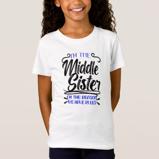Middelste zuster Reden We hebben regels, grappig g T-shirt (Voorkant)