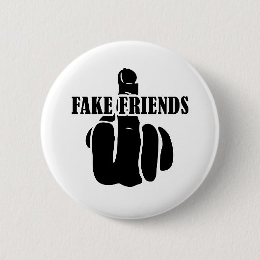 Middelvinger Fake Friends Ronde Button 5,7 Cm (Voorkant)