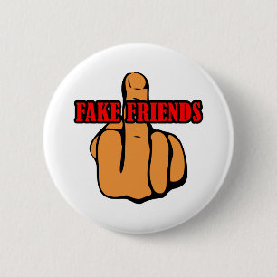 Middelvinger Fake Friends Ronde Button 5,7 Cm