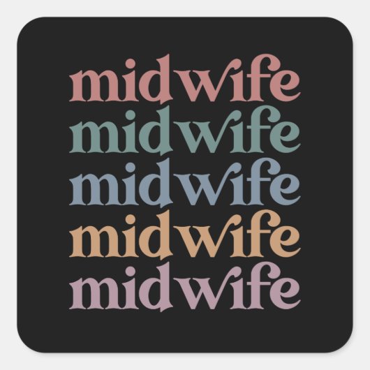 Middelvrouw Retro Midwifery Gift Vierkante Sticker (Voorkant)