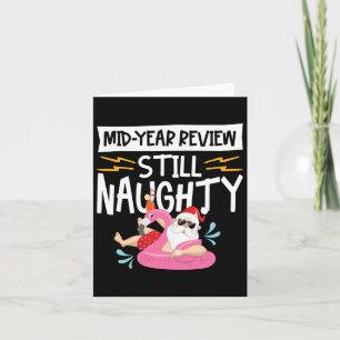 Midden van het jaar Review nog steeds ondeugende t Kaart