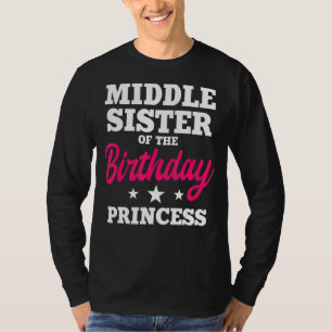Midden zuster van de Birthday Princess Party Bday T-shirt