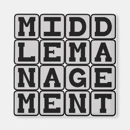 Middenkader, Bedrijfs marionet Magneet