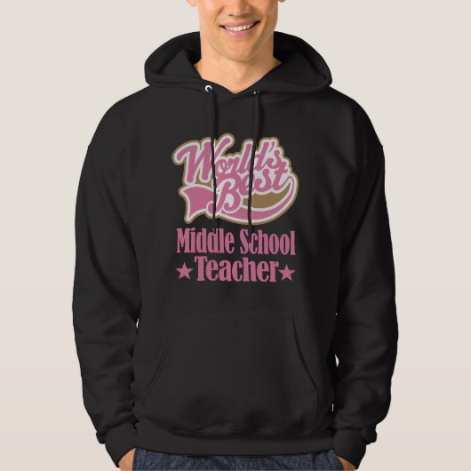Middenschool Schoolleraar Gift (beste werelden) Hoodie (Voorkant)