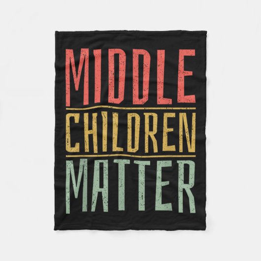 Middle Children Funny Quote Sibling Day Fleece Deken (Voorkant)