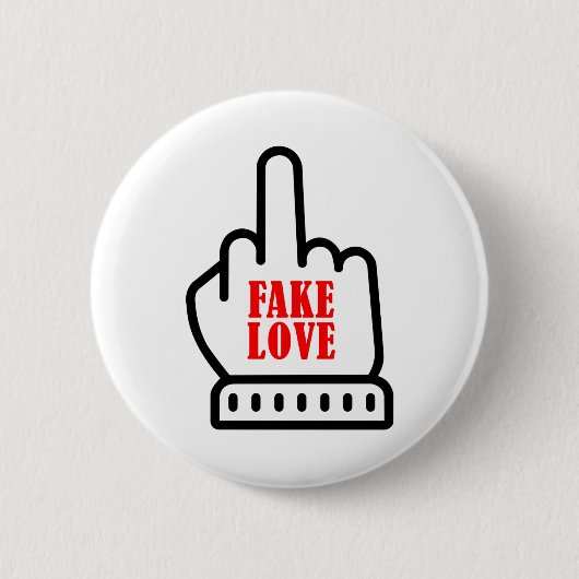 Middle Finger Fake Love Ronde Button 5,7 Cm (Voorkant)
