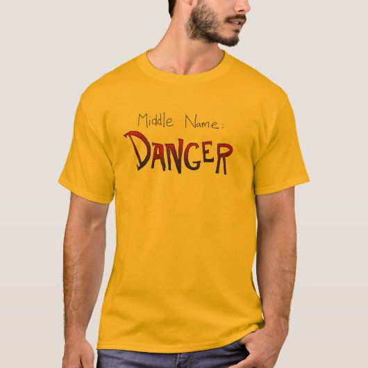 Middle Name: Danger T-shirt (Voorkant)