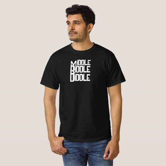 Middle Riddle Diddle Men's Funny T-Shirt (Voorkant volledig)