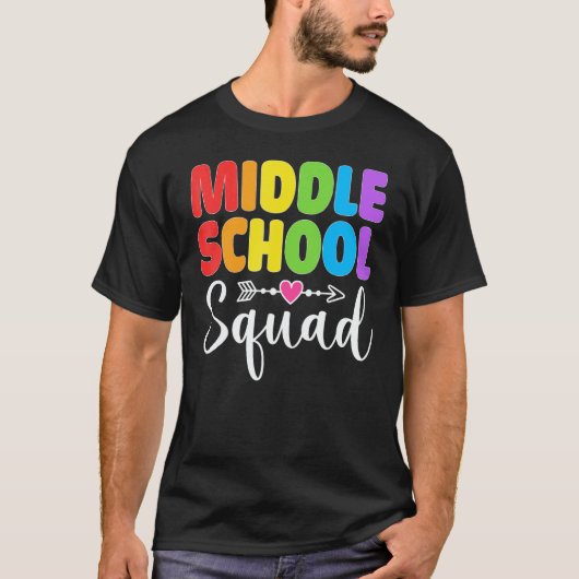 Middle School Squad Teacher Student Team Back To S T-shirt (Voorkant)