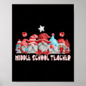 Middle School Teacher Job Christmas Gnome Ck To Sc Poster (Voorkant)