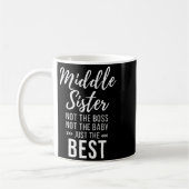 Middle Sister Crazy Funny Sister Quotes Matching S Koffiemok (Links)
