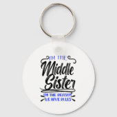 Middle Sister, Reason We Have Rules, Funny Sibling Sleutelhanger (Voorkant)