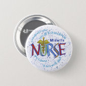 Midechtgenote Nurse Motto Pin Ronde Button 5,7 Cm (Voorkant /achterkant)
