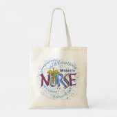 Midechtgenote Nurse Motto Tote Bag (Achterkant)