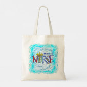 Midechtgenote Nurse Motto Tote Bag (Achterkant)