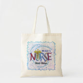 Midechtgenote Nurse Motto Tote Bag (Voorkant)