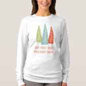 Mideeuw moderne kerstbomen aangepaste tekst t-shirt (Voorkant)