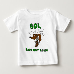 Midge "BOL Bark Out Loud" Baby T-Shirt