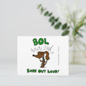 Midge "BOL Bark Out Loud"-Briefkaart Briefkaart (Staand voorkant)