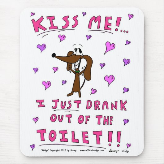 Midge "KISS ME" Mousepad Muismat (Voorkant)