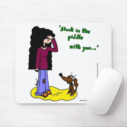 Midge "Stuck in the Piddle with You" Mousepad Muismat (Met muis)