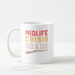 Midlife Crisis Lock & Load- Grappige Midlife Crisi Koffiemok