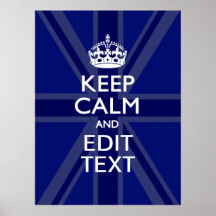 Midnight Blue Keep Calm heeft Jouw tekst Union Jac Poster