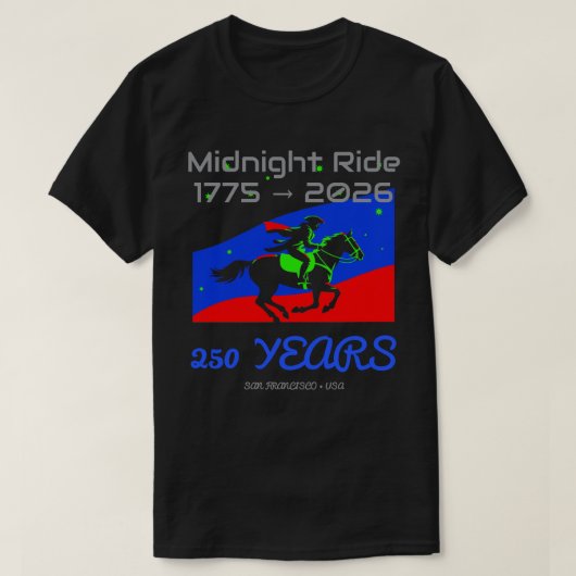 Midnight Ride 1775–2026 • 250 Years Tribute T-shirt (Design voorkant)