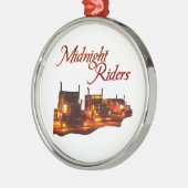 Midnight Riders Metalen Ornament (Links)