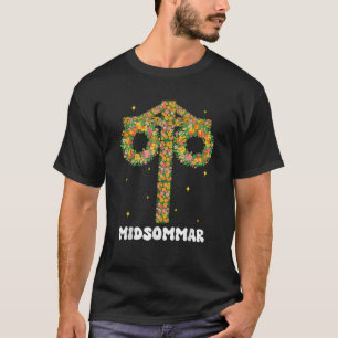 Midsummer Solstice Maypole Midsommar Zweden T-shirt