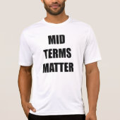 Midterms Materie T-shirt (Voorkant)