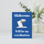 Midterms zullen mijn vergelding zijn briefkaart (Staand voorkant)
