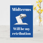 Midterms zullen mijn vergelding zijn kaart (Gele Bloem)