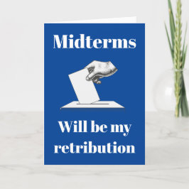 Midterms zullen mijn vergelding zijn kaart