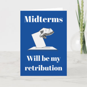 Midterms zullen mijn vergelding zijn kaart