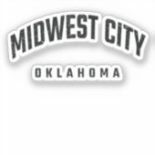 Midwest City Oklahoma OK Sticker (Voorkant)