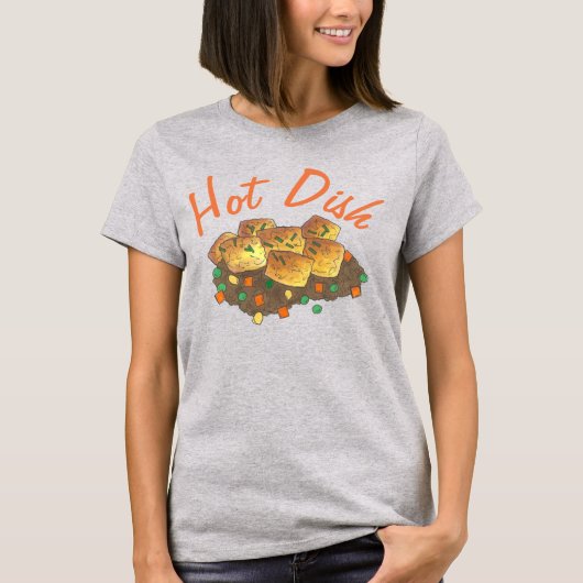 MidWestern Tater Tot Hotdish Hot Dish Casserole T-shirt (Voorkant)