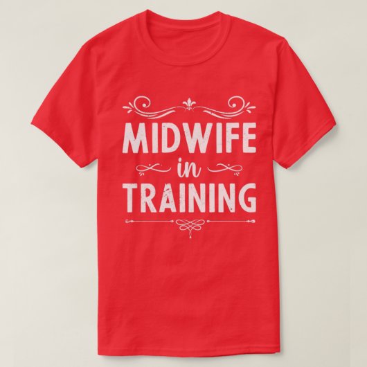 Midwifery Baby Catcher Birthing Support Future Mid T-shirt (Design voorkant)