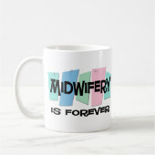 Midwifery is voor altijd koffiemok (Links)