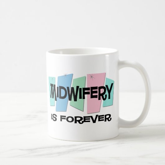 Midwifery is voor altijd koffiemok (Rechts)
