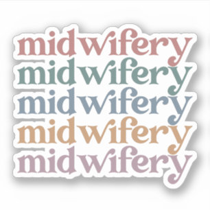 Midwifery Retro  Midechtcadeautjes Sticker