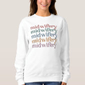 Midwifery Retro Midechtcadeautjes Trui (Voorkant)