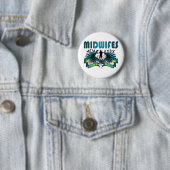 Midwifes Gone Wild Ronde Button 5,7 Cm (In situ)